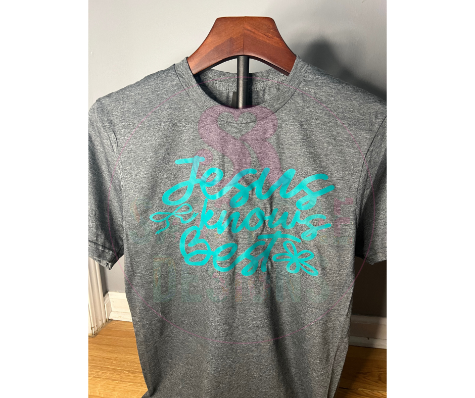 Jesus Knows Best Tee