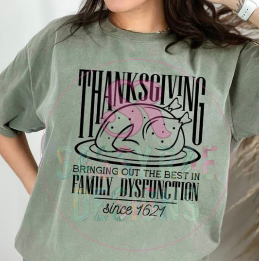 Turkey Day Family Dysfunction Tee