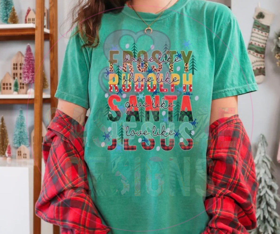 Frosty, Rudolph, Santa and Jesus Tee