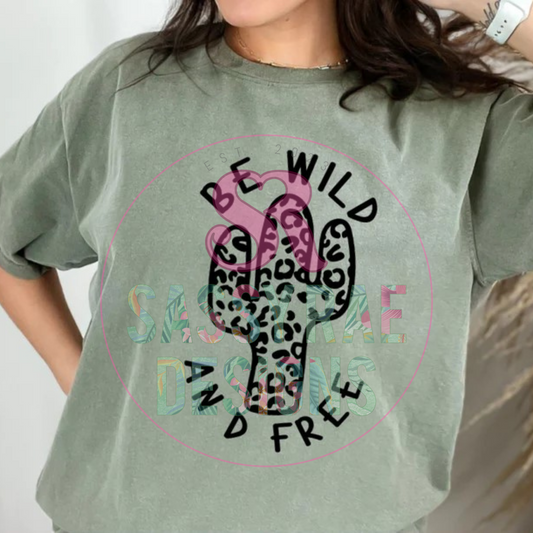 Be wild and be free Tee