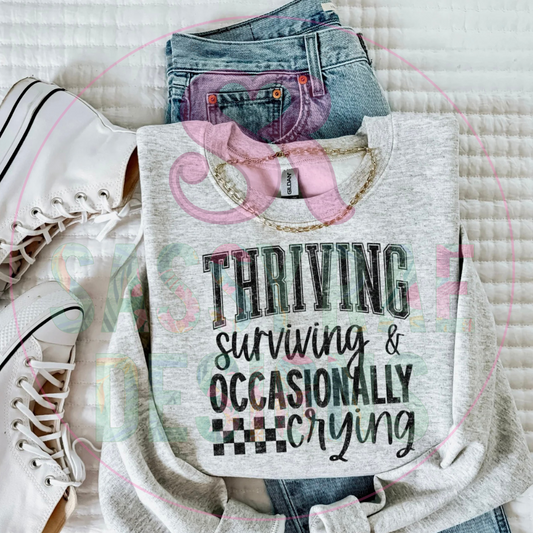 Thriving Surviving Tee